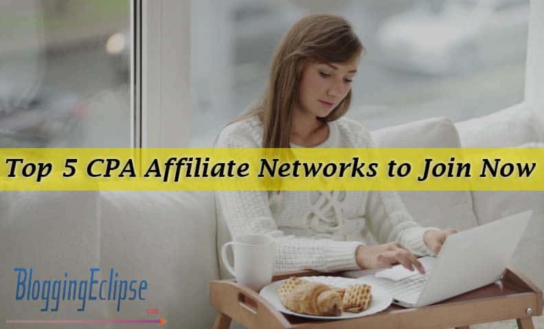 Top 5 CPA Affiliate Networks in the world