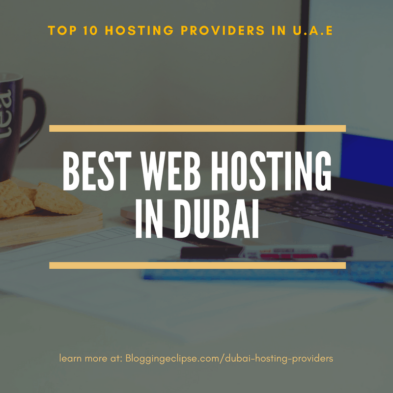 Top 10 Affordable Web Hosting Providers in Dubai U.A.E [May 2024]