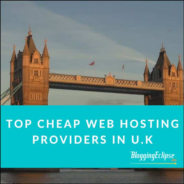 Top 13 Budget Web Hosting Providers in the UK:  Starts from £0.99/Mo