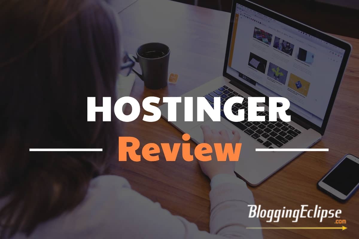 Updated Hostinger Review Premium Worry Free Web Hosting At A Dime Images, Photos, Reviews