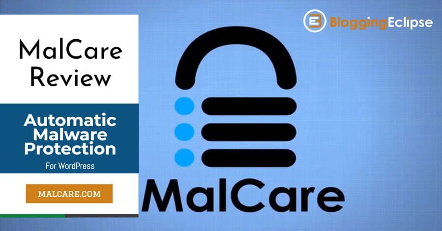 Ulasan MalCare 2024: Perlindungan Malware Premium untuk WordPress