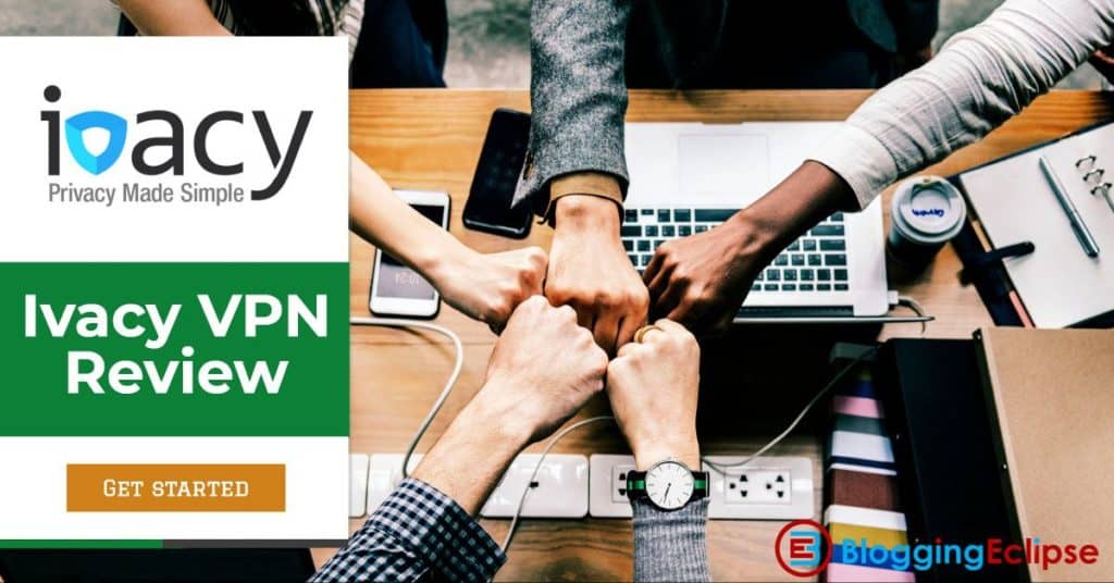 Ivacy VPN Review 2024: Should You Try this VPN? (88% OFF Ivacy VPN Coupon)