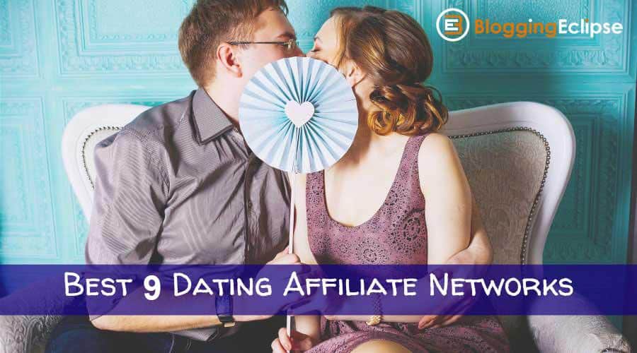 Best 14 Dating CPA Networks with the Highest Paying Offers [February 2024]