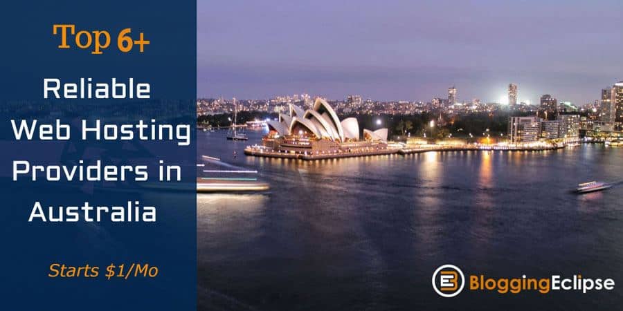 Top 6+ Reliable budget Web Hosting Providers in Australia: {2024 Edition} 1