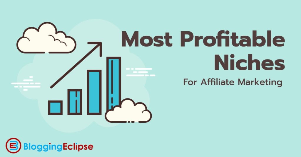 Most Profitable Niches for Affiliate Sites