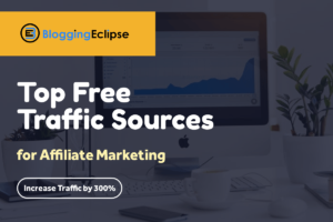 Top free traffic sources for affiliate marketing