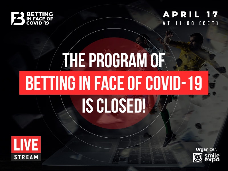 Betting in face of COVID-19: Online Conference [April 17th, 2020] 1