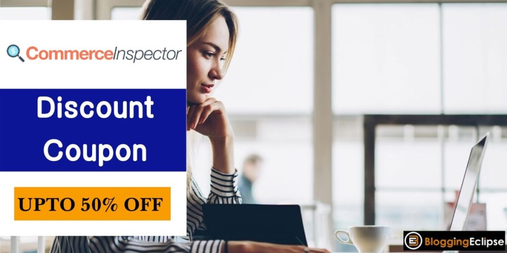 Commerce Inspector Coupon Codes 2024 | Get Upto 50% OFF Now!