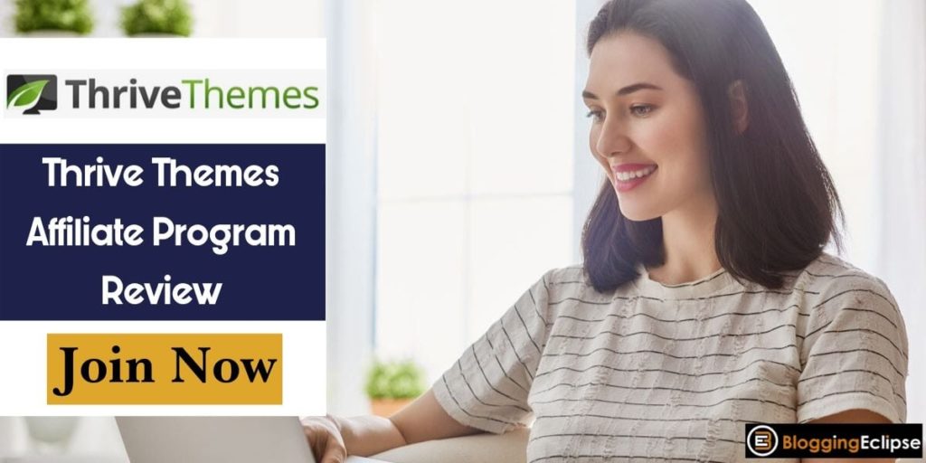 Thrive Themes Affiliate Program Review | Earn 35% Commission