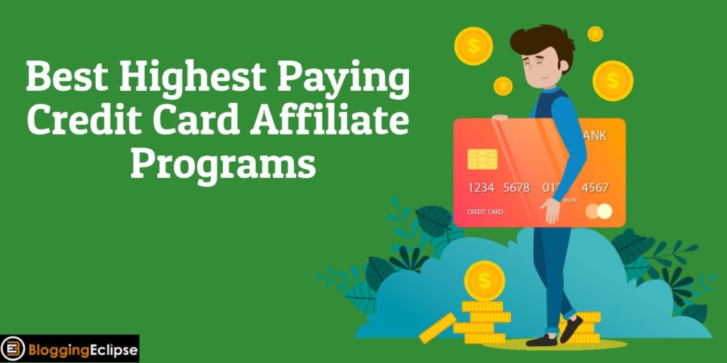 Best 24 Highest Paying Credit Card Affiliate Programs 2024