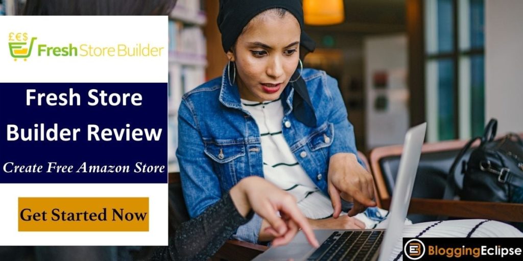 Fresh Store Builder Review 2024: Create Free Amazon Store