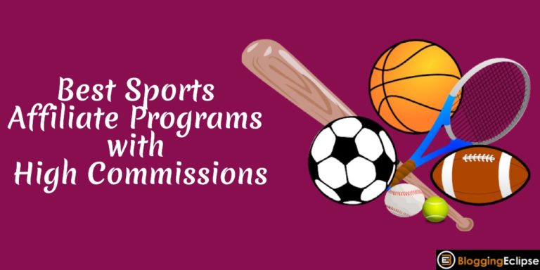 16+ meilleurs programmes d'affiliation sportive avec des commissions élevées [2024]