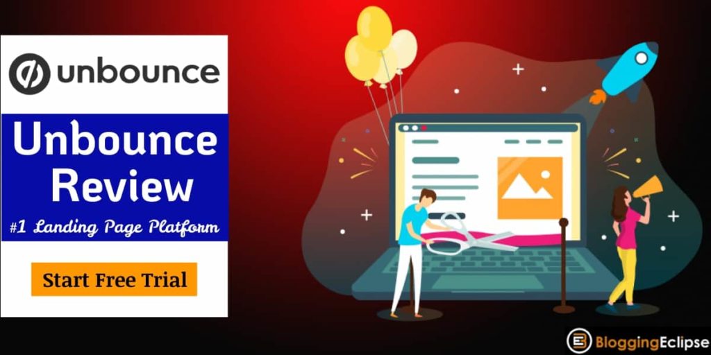 Unbounce Review 2024 + Discount Coupon (Get 20% OFF)