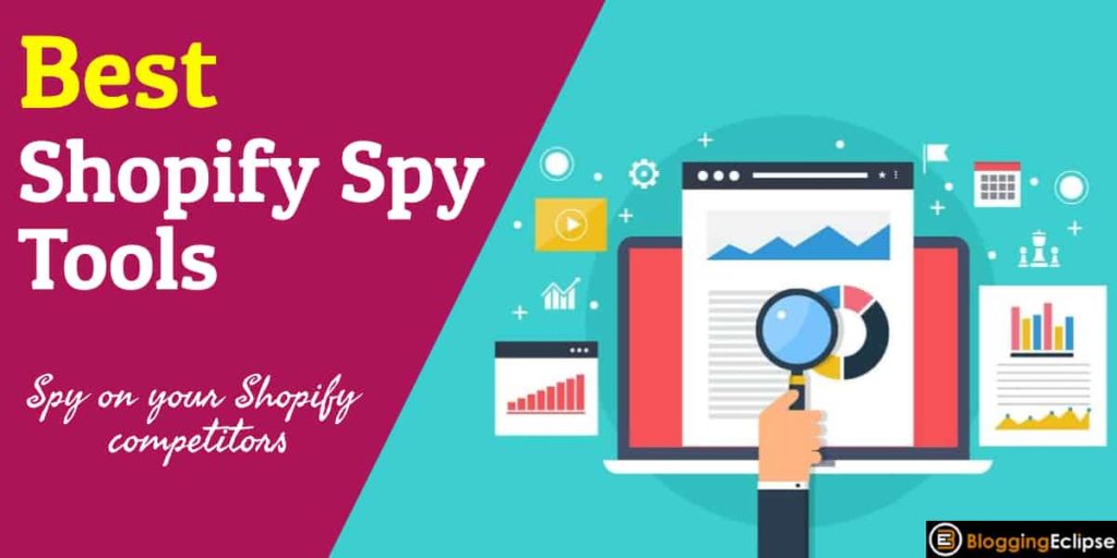 9+ Best Shopify Spy Tools For Spying On Competitors In 2024