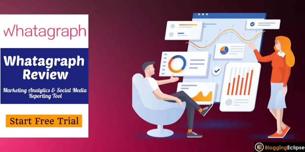Whatagraph Review 2024: Best Marketing Analytics Tool (Truth)