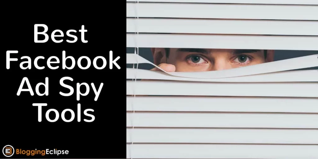 13 Best Facebook Ad Spy Tools for Marketers In 2024(#1 Pick)