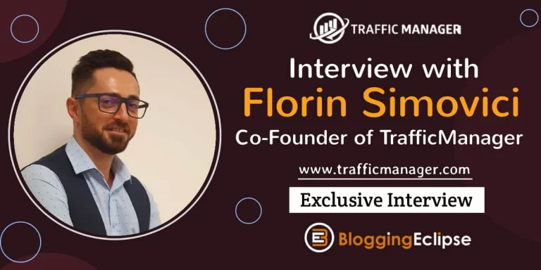 Exklusives Interview mit Simovici Florin, Mitbegründer von TrafficManager, über Affiliate-Marketing
