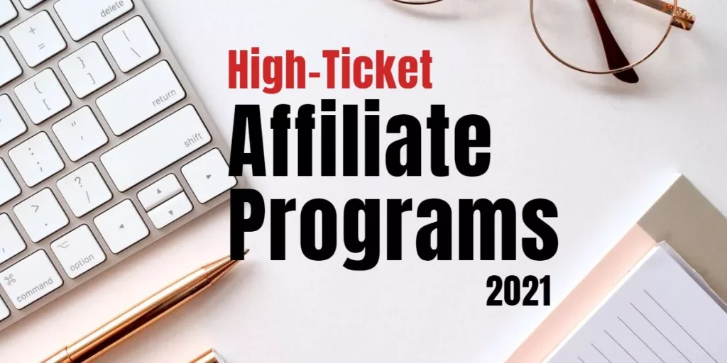 15+ Best High Ticket Affiliate Programs with Lifetime Income