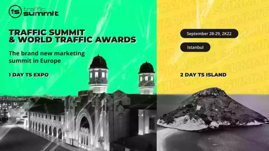 Traffic Summit 2022– Be One Step Ahead of the Digital Marketing Industry 1