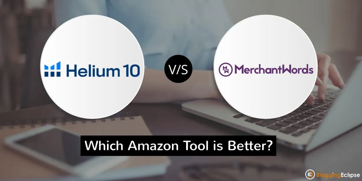 Helium 10 Vs. MerchantWords