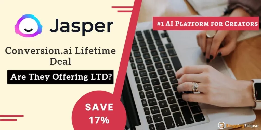 Conversion.ai Lifetime Deal 2024: Save 17% (Jasper Coupons & Promo Codes)