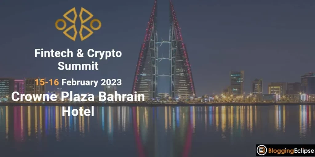 Fintech & Crypto Summit & Conference Bahrain [15-16 Feb 2023]