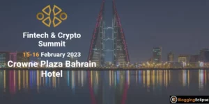 Fintech & Crypto Summit & Conference Bahrain