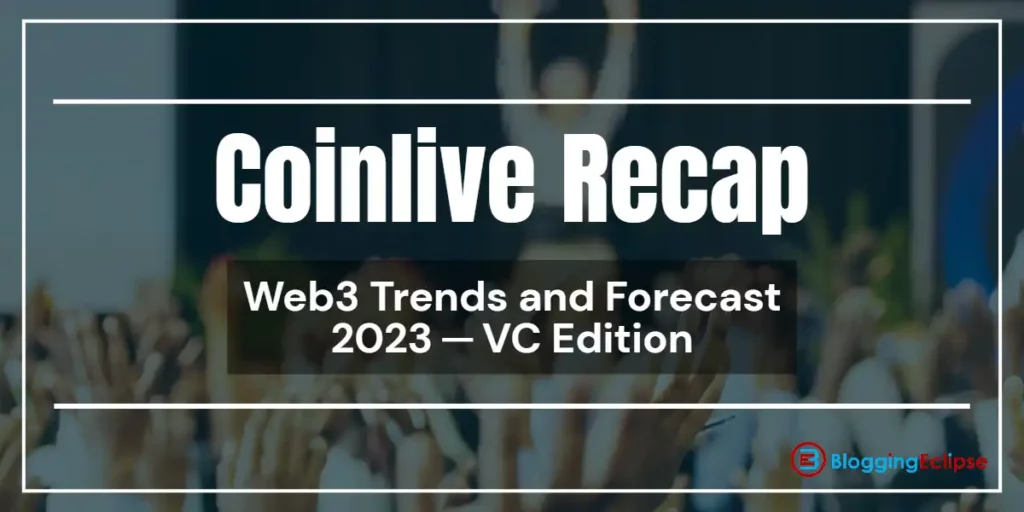 Coinlive Recap 2023: Wie lief die VC Edition?