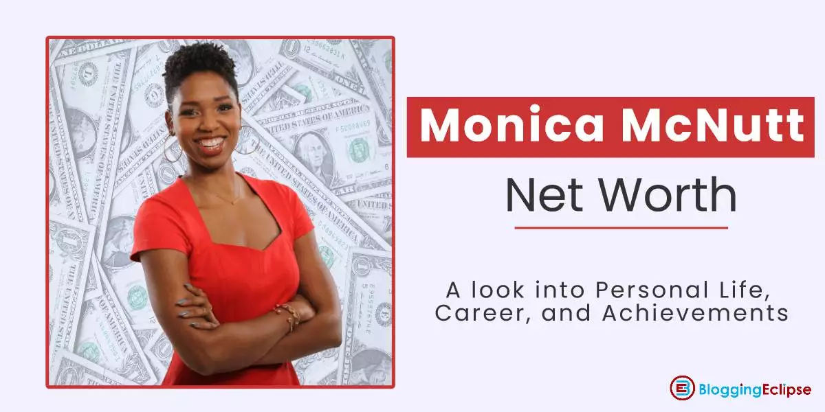 Monica McNutt Net Worth