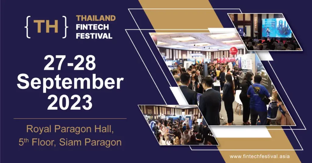 FinTech Festival Thailand 2023: Igniting the Financer Within You
