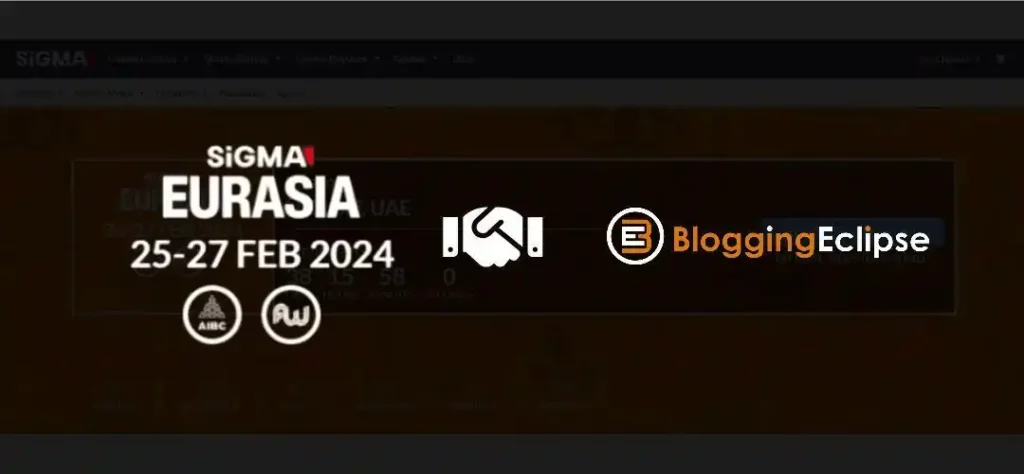 SiGMA Eurasia X BloggingEclipse Media Partnership