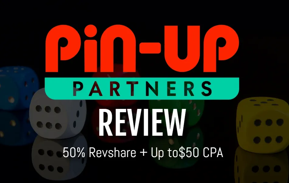 Pin Up Partners Review 2024 ➜  50% RS + CPA Up to $50