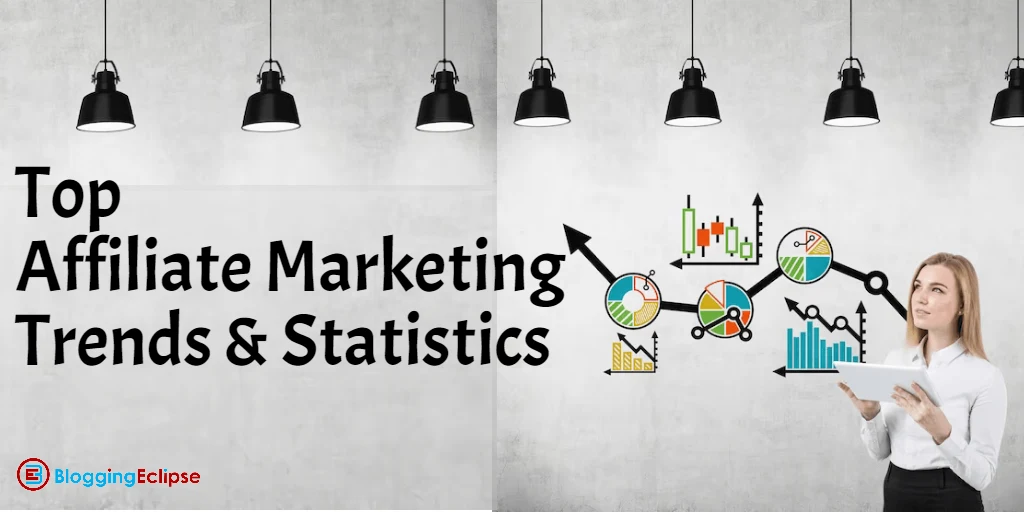 Top 25+ Affiliate Marketing Statistics of 2024: Discover Global Trends 🌏